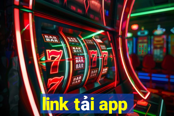 link tải app