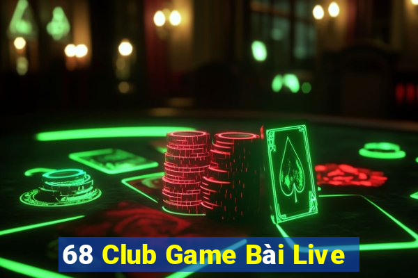 68 Club Game Bài Live