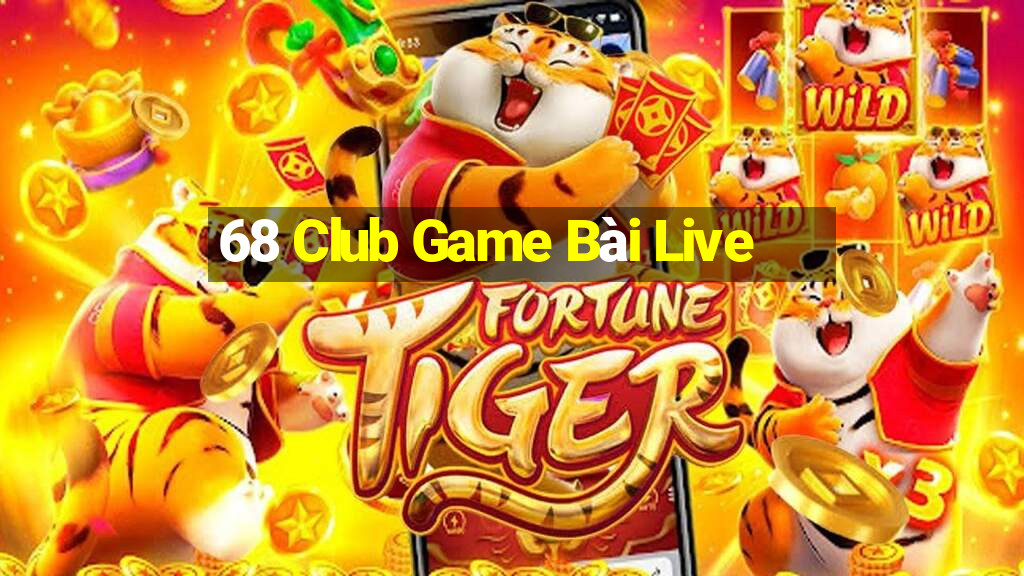 68 Club Game Bài Live