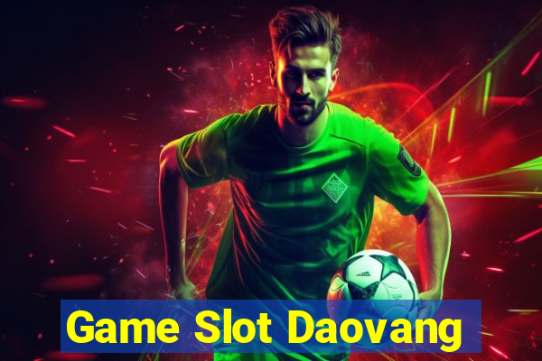 Game Slot Daovang