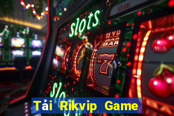 Tải Rikvip Game Bài 6 Lá