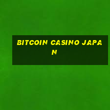 bitcoin casino japan