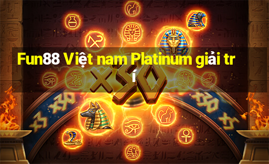 Fun88 Việt nam Platinum giải trí