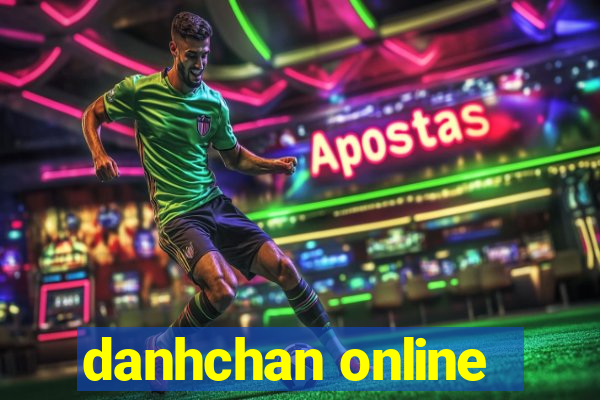 danhchan online