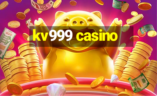 kv999 casino