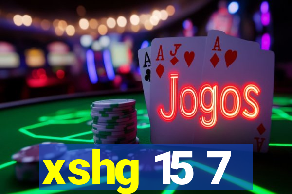 xshg 15 7