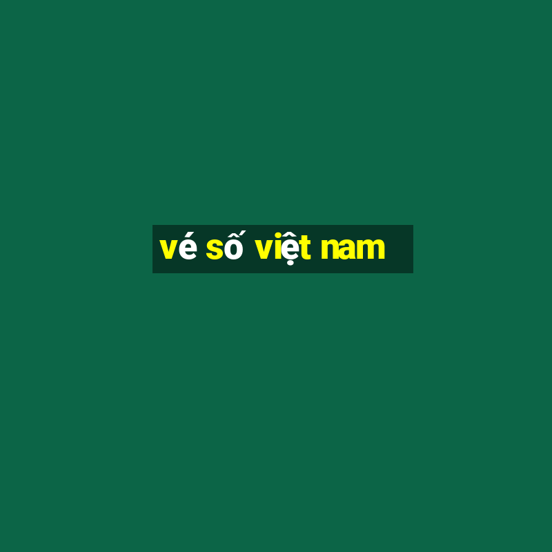 ve so viet nam