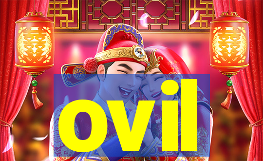 ovil