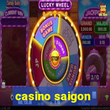 casino saigon