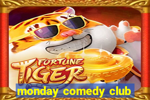 monday comedy club