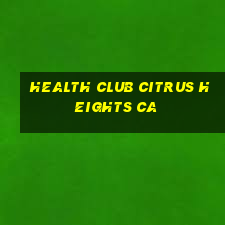 health club citrus heights ca