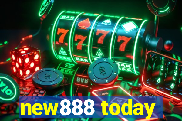 new888 today