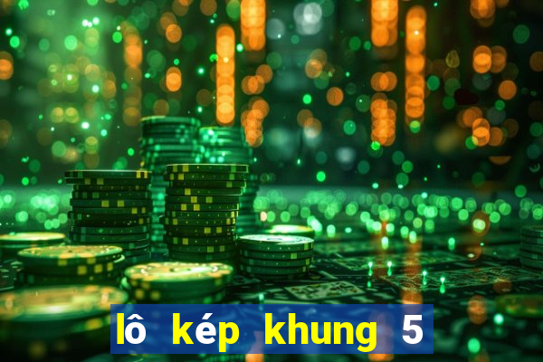 lô kép khung 5 ngày miễn phí