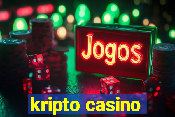 kripto casino