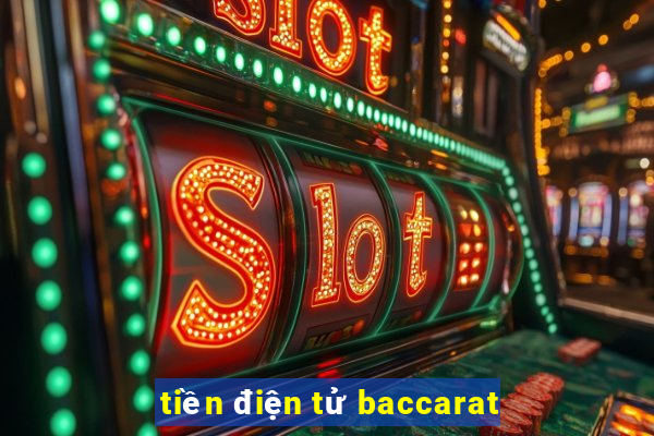 tiền điện tử baccarat