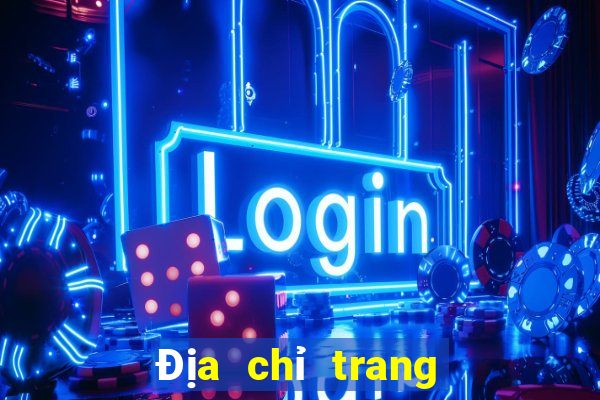 Địa chỉ trang web xổ số Cái Lý