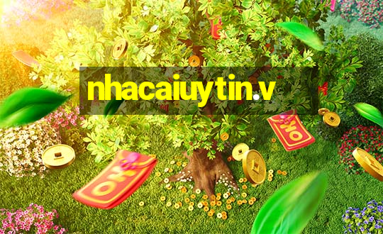 nhacaiuytin.v