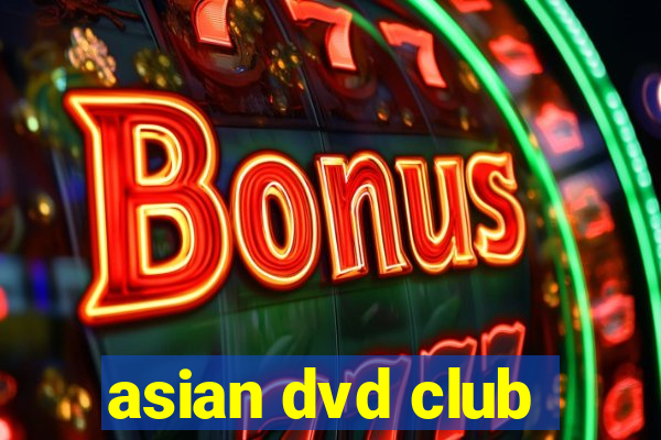 asian dvd club