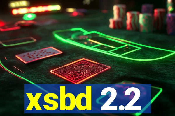 xsbd 2.2