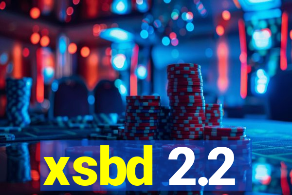 xsbd 2.2