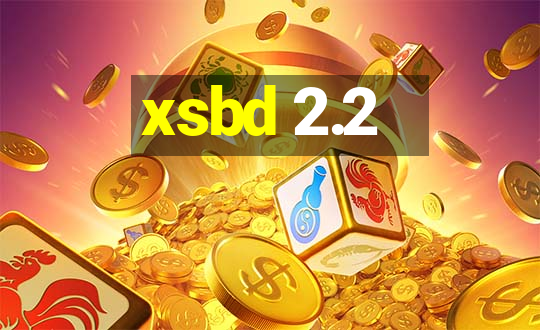 xsbd 2.2