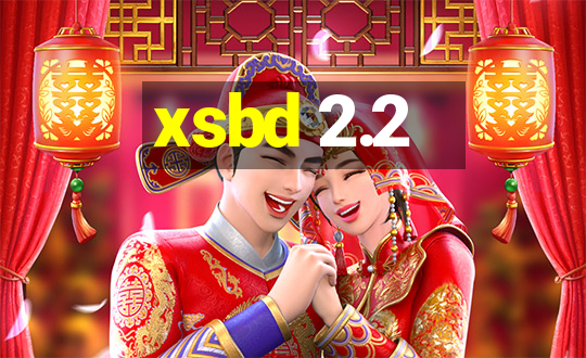 xsbd 2.2