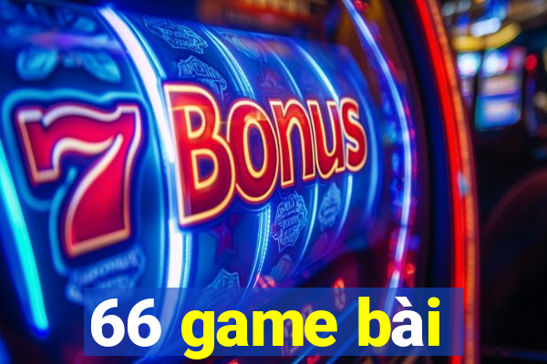 66 game bài