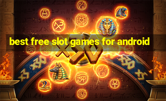 best free slot games for android