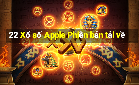 22 Xổ số Apple Phiên bản tải về