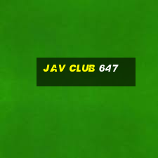 jav club 647