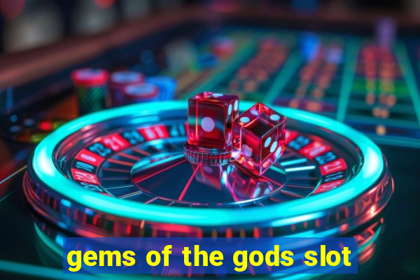 gems of the gods slot