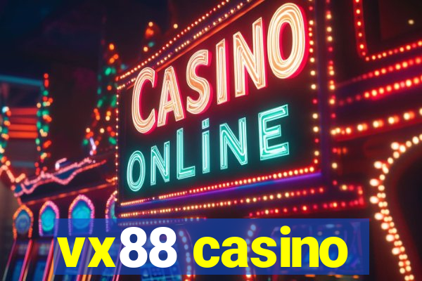 vx88 casino