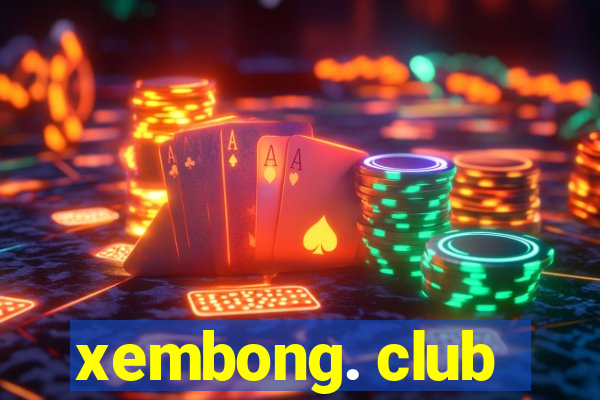 xembong. club