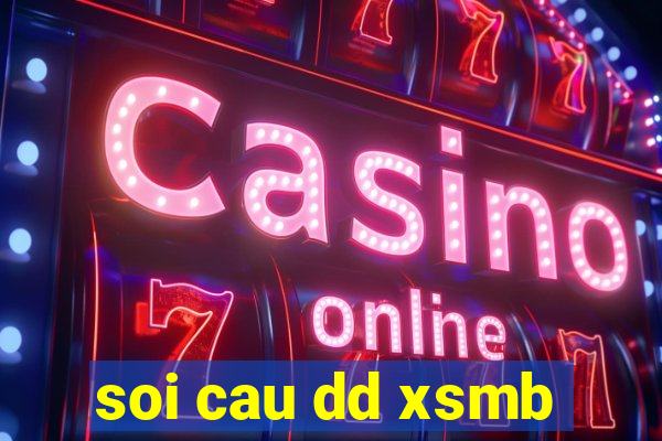 soi cau dd xsmb