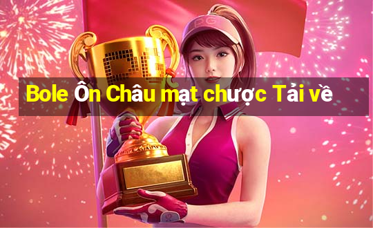 Bole Ôn Châu mạt chược Tải về