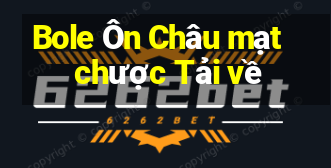 Bole Ôn Châu mạt chược Tải về