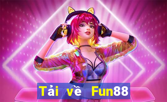 Tải về Fun88 Boxin giải trí