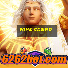 wine casino