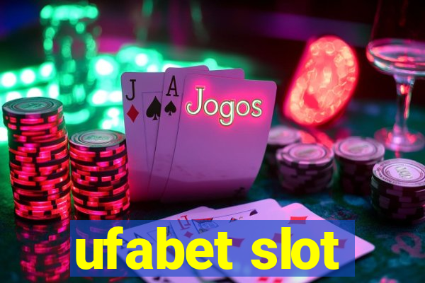 ufabet slot