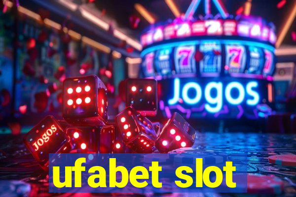 ufabet slot