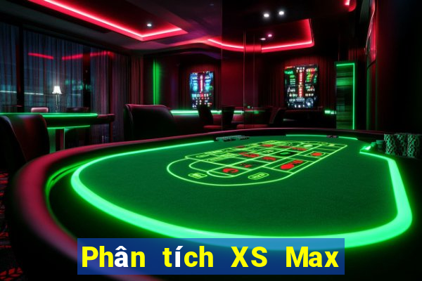 Phân tích XS Max 4D Thứ 6