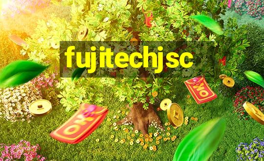 fujitechjsc