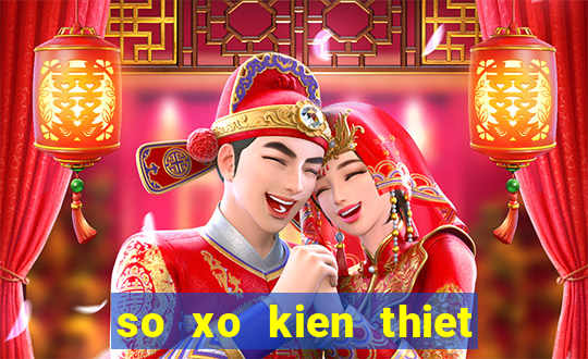 so xo kien thiet ca mau