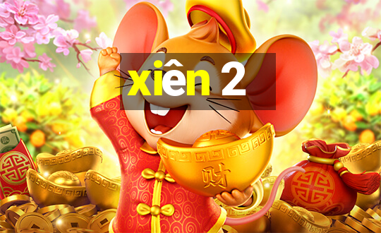 xiên 2