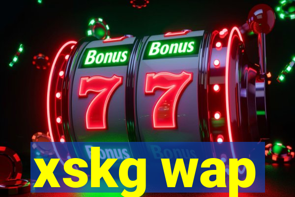 xskg wap