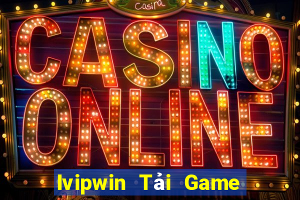 Ivipwin Tải Game Bài B52