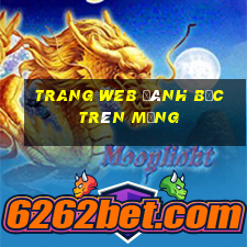 trang web đánh bạc trên mạng