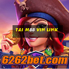 tai m88 vin link