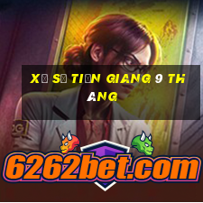 xổ số tiền giang 9 tháng