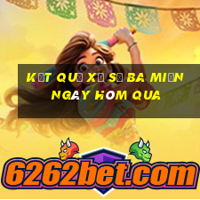 kết quả xổ số ba miền ngày hôm qua